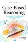Case-Based Reasoning - LIN,  Tao - 9781634829526