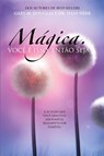 Mágica. Você é isso. Então seja. (Portuguese) - Gary M. Douglas ; Dain Heer - 9781634936989