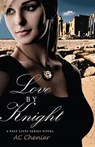 Love by Knight - CHENIER,  Ac - 9781635052046