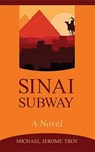 Sinai Subway - TROY,  Michael Jerome - 9781635052275