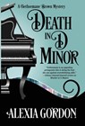 Death in D Minor - Alexia Gordon - 9781635112344