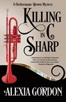 Killing in C Sharp - Alexia Gordon - 9781635113044