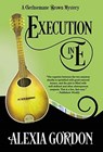 Execution in E - Alexia Gordon - 9781635115185
