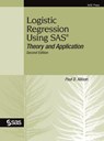 Logistic Regression Using SAS - Paul D Allison - 9781635269093