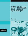 SAS Statistics by Example - Ron Cody - 9781635269109
