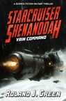 Starcruiser Shenandoah - Roland J Green - 9781635295856
