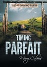 Timing parfait (Translation) - Mary Calmes - 9781635335040