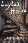 Leyla's House - Zulfu Livaneli ; Brendan Freely - 9781635422061