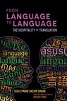 From Language to Language - Souleymane Bachir Diagne ; Dylan Temel - 9781635423938
