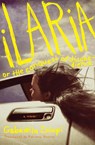 Ilaria, or The Conquest of Disobedience - Gabriella Zalapi ; Adriana Hunter - 9781635425635