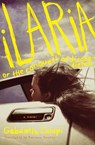 Ilaria, or The Conquest of Disobedience - Gabriella Zalapi ; Adriana Hunter - 9781635425635