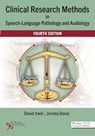 Clinical Research Methods in Speech-Language Pathology and Audiology -  - 9781635507225