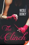 The Clinch - Nicole Disney - 9781635558203