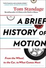 A Brief History of Motion - Tom Standage - 9781635573626