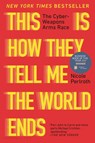 THIS IS HOW THEY TELL ME THE W - Nicole Perlroth - 9781635578492