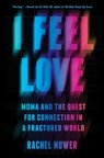 I Feel Love - Rachel Nuwer - 9781635579574