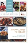 From Curries to Kebabs - Madhur Jaffrey - 9781635610758