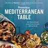 Prevention Mediterranean Table - Marygrace Taylor ; Jennifer Mcdaniel ; Editors Of Prevention Magazine - 9781635650235