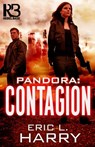 Pandora: Contagion - Eric L. Harry - 9781635730159