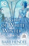 A Girl of White Winter - HENDEE,  Barb - 9781635730333