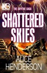 Shattered Skies - Alice Henderson - 9781635730517