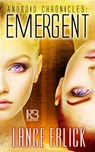 Emergent - Lance Erlick - 9781635730548