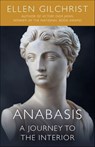 Anabasis - Ellen Gilchrist - 9781635761504