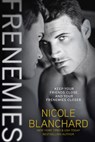 Frenemies - Nicole Blanchard - 9781635762433