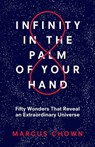 Infinity in the Palm of Your Hand - Marcus Chown - 9781635765946