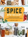 Spice Apothecary - Bevin Clare - 9781635860849