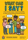 What Can I Say? - Catherine Newman - 9781635864342