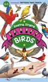Soaring, Singing Tattoo Birds - Editors of Storey Publishing ; K. L. Murphy - 9781635866681