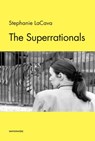 The Superrationals - Stephanie LaCava - 9781635901344