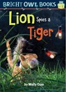 Lion Spies a Tiger - Molly Coxe - 9781635921076