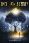 Once Upon a Family - Amanda Rawson Hill - 9781635924664