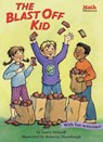The Blast Off Kid - Laura Driscoll - 9781635926316