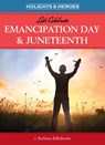 Let's Celebrate Emancipation Day & Juneteenth - Barbara deRubertis - 9781635927757