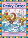 Perky Otter - Barbara deRubertis - 9781635927900