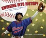 Swinging Into History: Toni Stone: Big-League Baseball's First Woman Player - Karen L. Swanson - 9781635928136