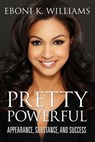 Pretty Powerful - Eboni K. Williams - 9781635966657