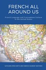 French All Around Us - Kathleen Stein-Smith ; Fabrice Jaumont - 9781636072081