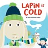 Lapin is Cold - Tania Czajka - 9781636074337