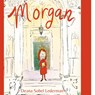 Morgan - Deana Sobel Lederman - 9781636074375