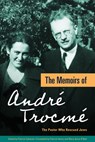 The Memoirs of Andre Trocme - Andre Trocme - 9781636081595