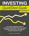 Investing QuickStart Guide - 2nd Edition - Ted Snow Cfp(r) Mba - 9781636100500