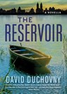 The Reservoir - David Duchovny - 9781636141657