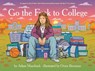 Go The Fuck To College - Adam Mansbach - 9781636142920