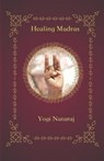 Healing Mudras: Yoga of the Hands - Sundari Dasi - 9781636256849