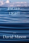 Pacific Light - David Mason - 9781636280578