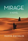 Mirage - Nahid Rachlin - 9781636281148